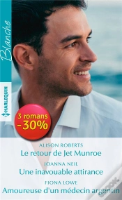 Capa do artigo Le Retour De Jet Munroe ; Une Inavouable Attirance ; Amoureuse D