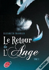 Le Retour De L'Ange - T.1 - Le Baiser