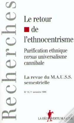 Capa do artigo Le Retour De L'Ethnocentrisme ; Purification Ethnique Contre Universalisme Cannibale