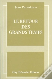 Capa do artigo Le Retour Des Grands Temps