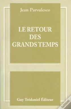 Capa do artigo Le Retour Des Grands Temps