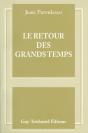 Le Retour Des Grands Temps - Preview