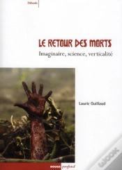 Capa do artigo Le Retour Des Morts ; Imaginaire, Science, Verticalité
