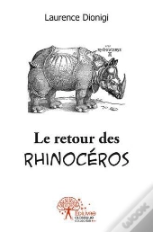 Le Retour Des Rhinoceros