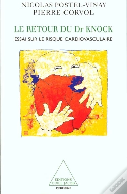 Capa do artigo Le Retour Du Docteur Knock ; Essai Sur Le Risque Cardiovasculaire