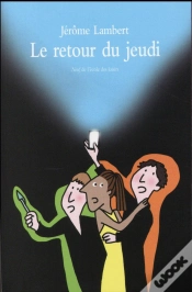 Capa do artigo Le Retour Du Jeudi