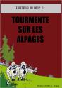 Le Retour Du Loup T.2 ; Tourmente Sur Les Alpages - Preview
