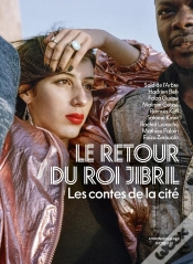 Capa do artigo Le Retour Du Roi Jibril : Les Contes De La Cité