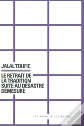 Le Retrait De La Tradition Suite Au Desastre Demesure