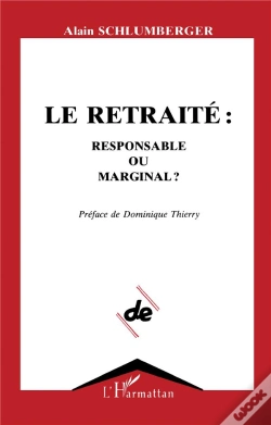 Capa do artigo Le Retraite : Responsable Ou Marginal ?