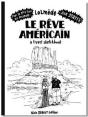 Le Rêve Américain - Preview
