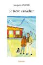 Le Reve Canadien - Preview