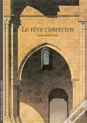 Le Rêve Cistercien