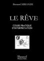 Le Reve - Cours Pratique D'Interpretation - - Preview