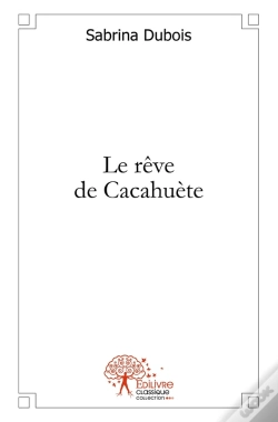 Capa do artigo Le Rêve De Cacahuète