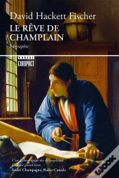 Le Rêve De Champlain
