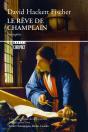 Le Rêve De Champlain - Preview