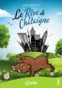 Le Reve De Chataigne - Preview