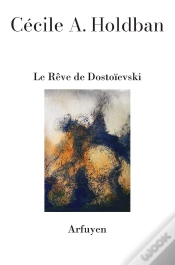 Capa do artigo Le Rêve De Dostoievski