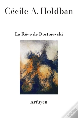Capa do artigo Le Rêve De Dostoievski