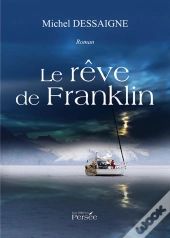 Le Rêve De Franklin
