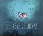 Le Reve De Jonas - Preview