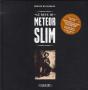 Le Rêve De Meteor Slim - Preview