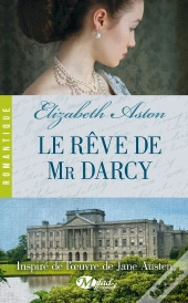 Le Rêve De Mr Darcy