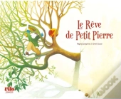 Le Rêve De Petit Pierre