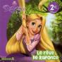 Le Reve De Raiponce - Preview