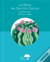 Le Rêve De Sancho Cactus