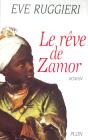 Le Rêve De Zamor - Preview