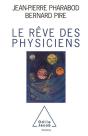 Le Reve Des Physiciens - Preview