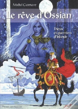 Capa do artigo Le Rêve D'Ossian ; Dieux Et Guerriers D'Irlande