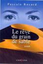 Le Rêve Du Grain De Sable - Preview