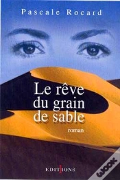 Capa do artigo Le Rêve Du Grain De Sable