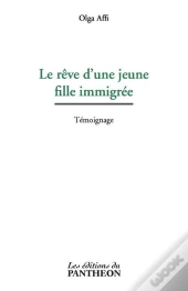 Le Reve D'Une Jeune Fille Immigree