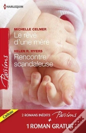Le Reve D'Une Mere - Rencontre Scandaleuse - Un Millionnaire Tres Discret