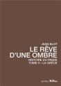 Le Rêve D'Une Ombre ; Histoire Du Passé Tome 2 ; La Grèce - Preview