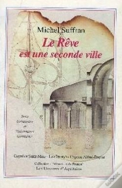 Capa do artigo Le Reve Est Une Seconde Ville