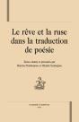 Le Rêve Et La Ruse Dans La Traduction De Poésie - Preview