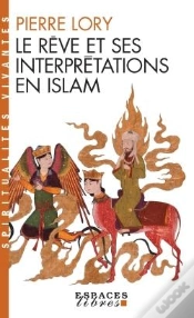 Capa do artigo Le Rêve Et Ses Interprétations En Islam