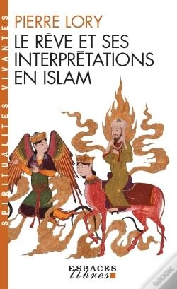 Capa do artigo Le Rêve Et Ses Interprétations En Islam