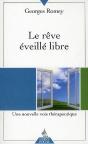 Le Rêve Éveillé Libre ; Une Nouvelle Voie Thérapeutique - Preview