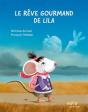 Le Rêve Gourmand De Lila - Preview