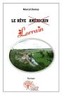 Le Rêve Lorrain - Preview