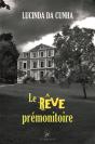 Le Rêve Prémonitoire - Preview