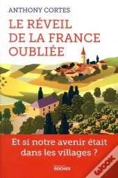 Le Réveil De La France Oubliée