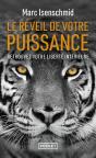 Le Réveil De Votre Puissance : Retrouvez Votre Liberté Intérieure - Preview