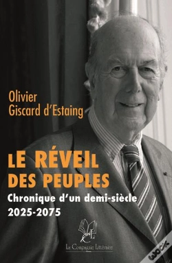 Capa do artigo Le Réveil Des Peuples ; Chronique D'Un Demi-Siècle 2025-2075